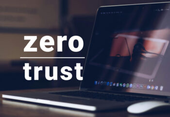 Implementing a Zero Trust Security Model for Your Business